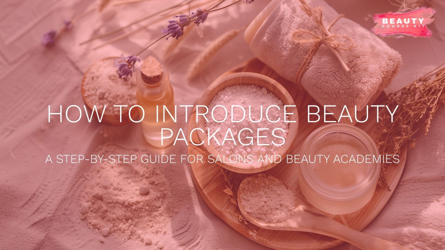 How to Introduce Beauty Packages